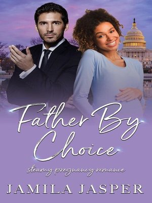 cover image of Father by Choice